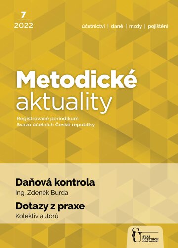Obálka e-magazínu Metodické aktuality Svazu účetních 7/2022