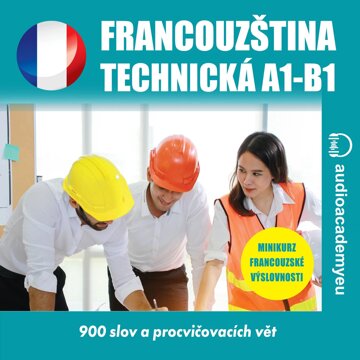 Obálka audioknihy Technická francouzština A1 – B1