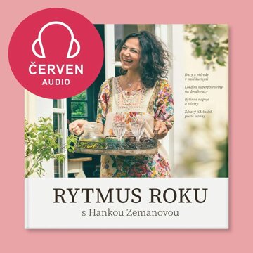 Obálka audioknihy Rytmus roku s Hankou Zemanovou - Červen