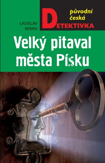 Obálka knihy Velký pitaval města Písku