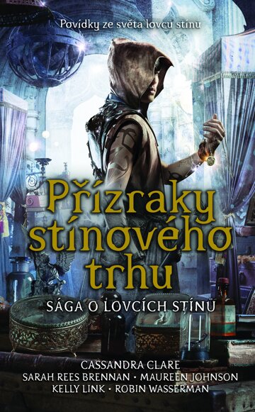Obálka knihy Přízraky stínového trhu
