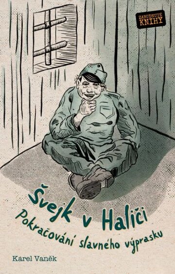 Obálka knihy Dobrý voják Švejk v Haliči