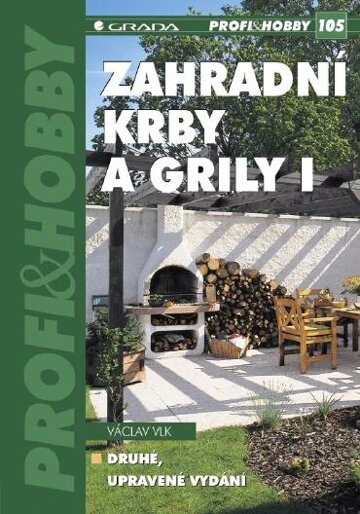 Obálka knihy Zahradní krby a grily I