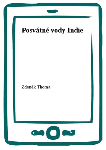 Obálka knihy Posvátné vody Indie