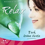 Relax - Dech, brána života