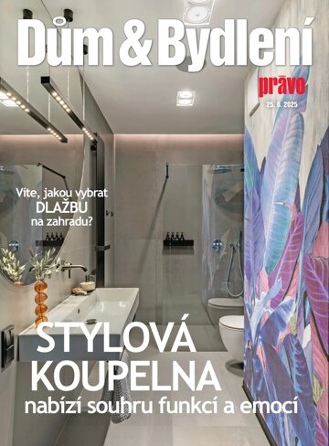 Obálka e-magazínu Dům & bydlení 25.6.2025