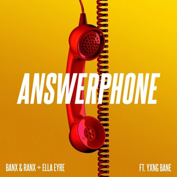 Obálka uvítací melodie Answerphone (feat. Yxng Bane)