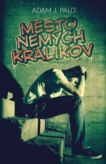 Obálka knihy Mesto nemých králikov