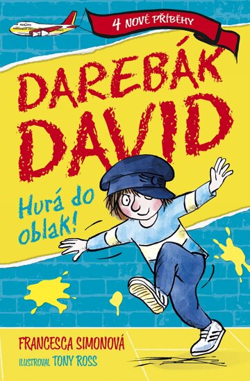 Obálka knihy Darebák David: Hurá do oblak!