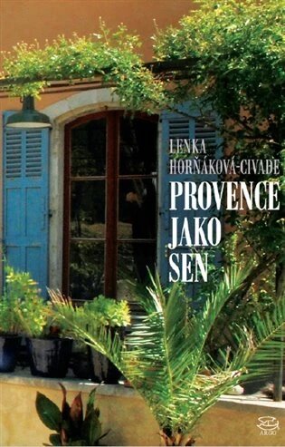 Obálka knihy Provence jako sen