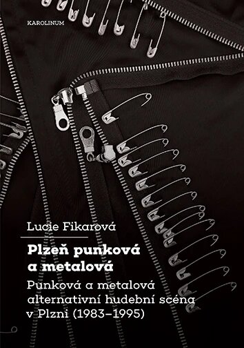 Obálka knihy Plzeň punková a metalová