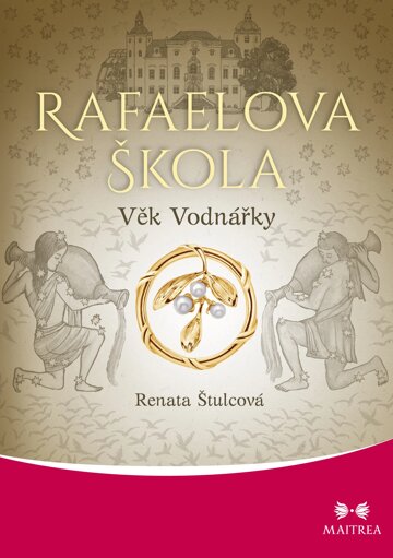 Obálka knihy Rafaelova škola: Věk Vodnářky