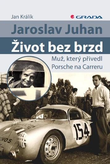 Obálka knihy Jaroslav Juhan - Život bez brzd