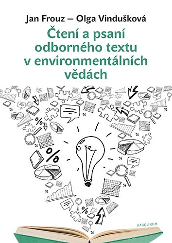 Obálka knihy Čtení a psaní odborného textu v environmentálních vědách