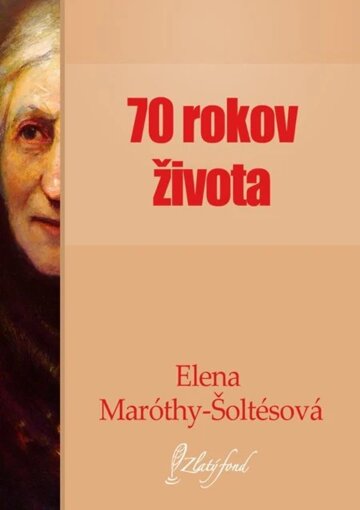 Obálka knihy Sedemdesiat rokov života
