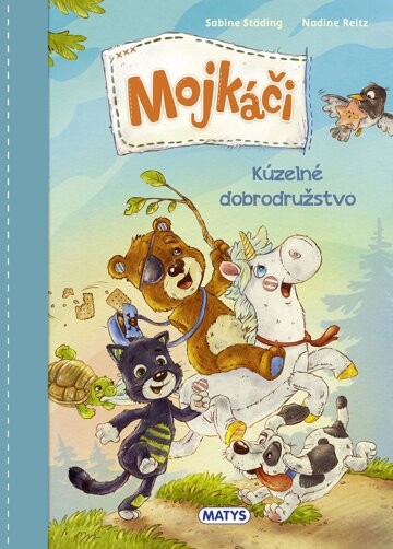 Obálka knihy Mojkáči 1 - Kúzelné dobrodružstvo