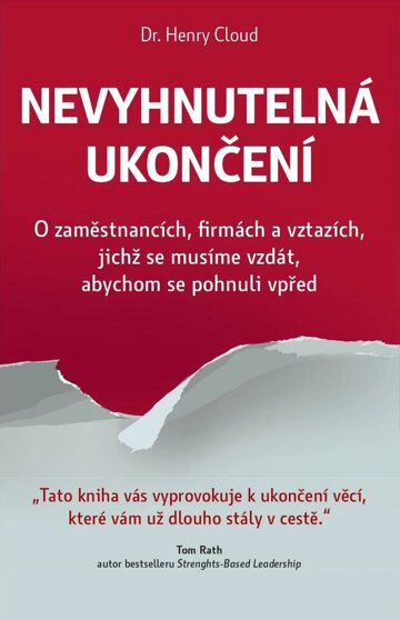 Obálka e-magazínu Nevyhnutelná ukončení – O zaměstnancích, firmách a vztazích, jichž se musíme vzdát, abychom se pohnuli vpřed