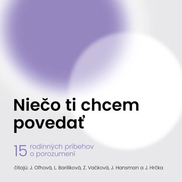 Obálka audioknihy Niečo ti chcem povedať