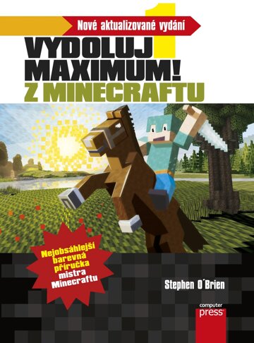 Obálka knihy Minecraft - Vydoluj maximum!