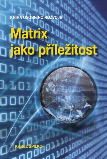 Obálka knihy Matrix jako příležitost