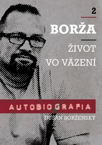 Obálka knihy Borža - život vo väzení