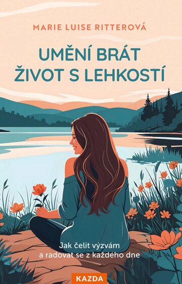 Obálka knihy Umění brát život s lehkostí