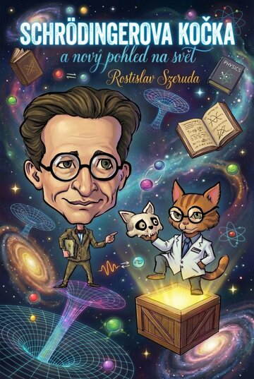 Obálka knihy Schrödingerova kočka a nový pohled na svět