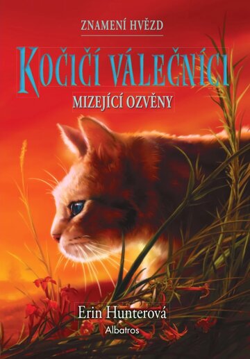 Obálka knihy Kočičí válečníci: Znamení hvězd (2) - Mizející ozvěny