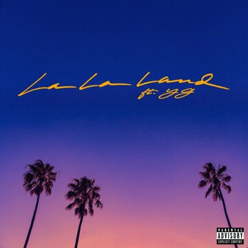 Obálka uvítací melodie La La Land (feat. YG)