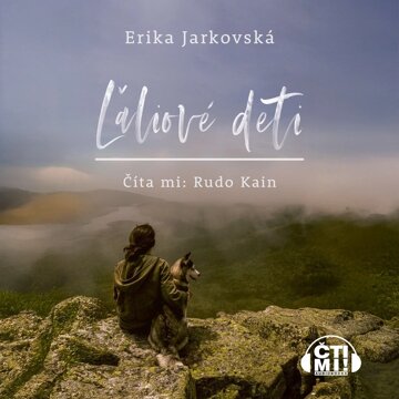 Obálka audioknihy Ľaliové deti
