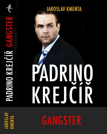 Obálka knihy Padrino Krejčíř – Gangster