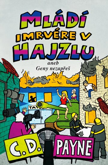 Obálka knihy Mládí imrvére v hajzlu