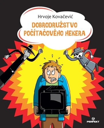 Obálka knihy Dobrodružstvo počítačového hekera