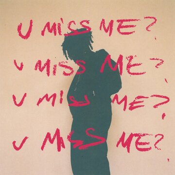Obálka uvítací melodie U MISS ME? (Explicit)