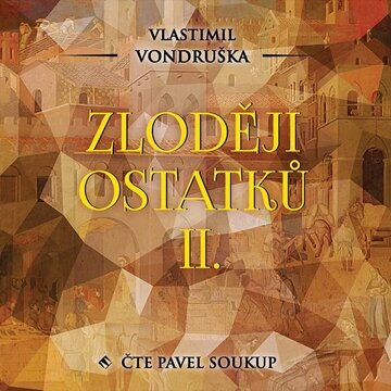 Obálka audioknihy Zloději ostatků II