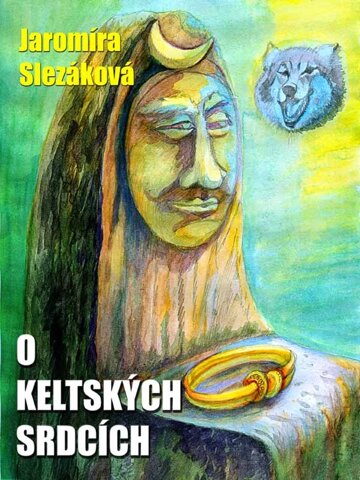 Obálka knihy O keltských srdcích