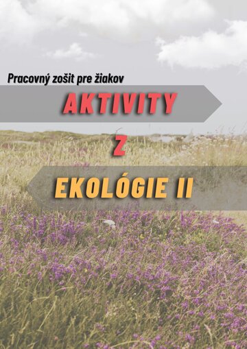 Obálka knihy Aktivity z ekológie 2- Pracovný zošit pre žiakov