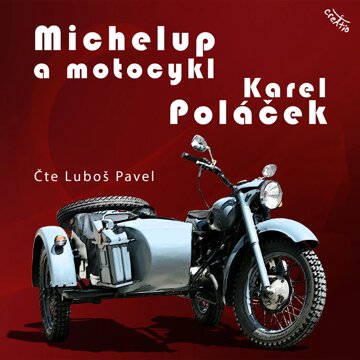 Obálka audioknihy Michelup a motocykl