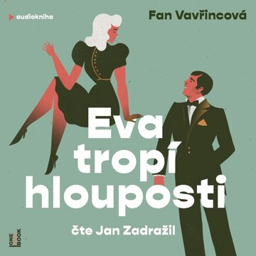 Obálka audioknihy Eva tropí hlouposti