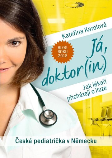 Obálka knihy Já, doktor(in)