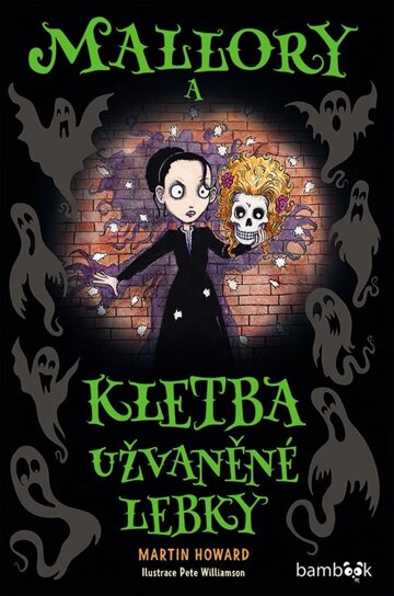 Obálka knihy Mallory a kletba užvaněné lebky