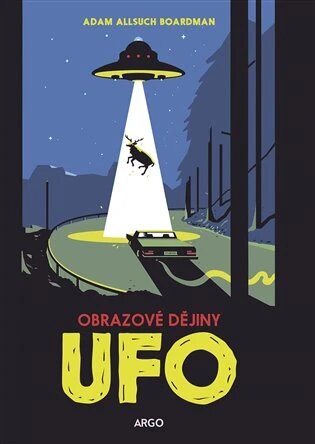Obálka knihy UFO: obrazové dějiny