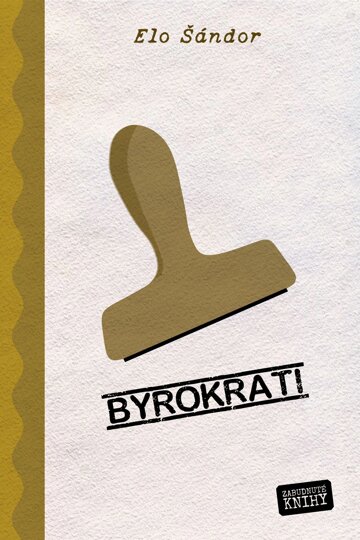Obálka knihy Byrokrati