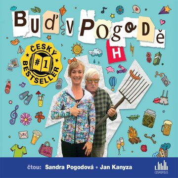 Obálka audioknihy Buď v pogodě