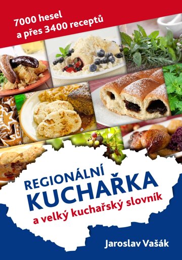 Česká kuchařka a velký kuchařský slovník