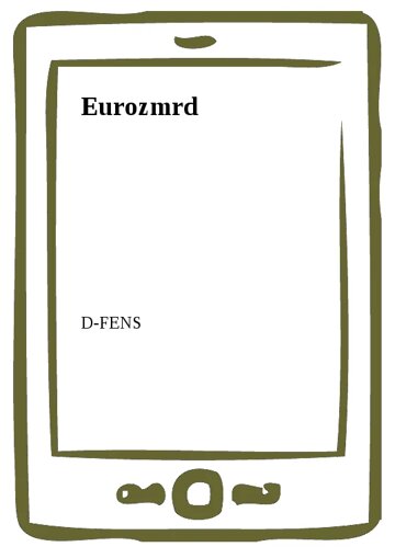 Obálka knihy Eurozmrd