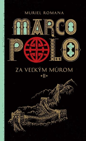 Obálka knihy Marco Polo 2. - Za veľkým múrom