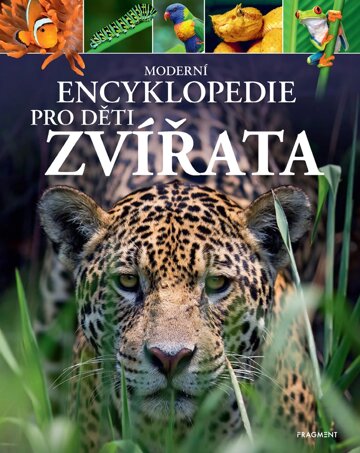 Obálka knihy Moderní encyklopedie pro děti - Zvířata