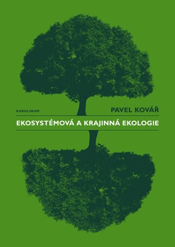 Obálka knihy Ekosystémová a krajinná ekologie