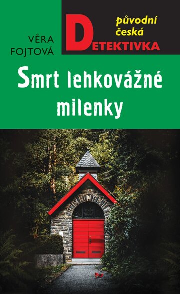 Obálka knihy Smrt lehkovážné milenky